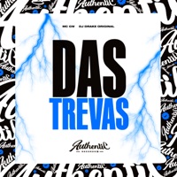 Das Trevas (feat. MC GW) - Single - DJ DRAKE ORIGINAL