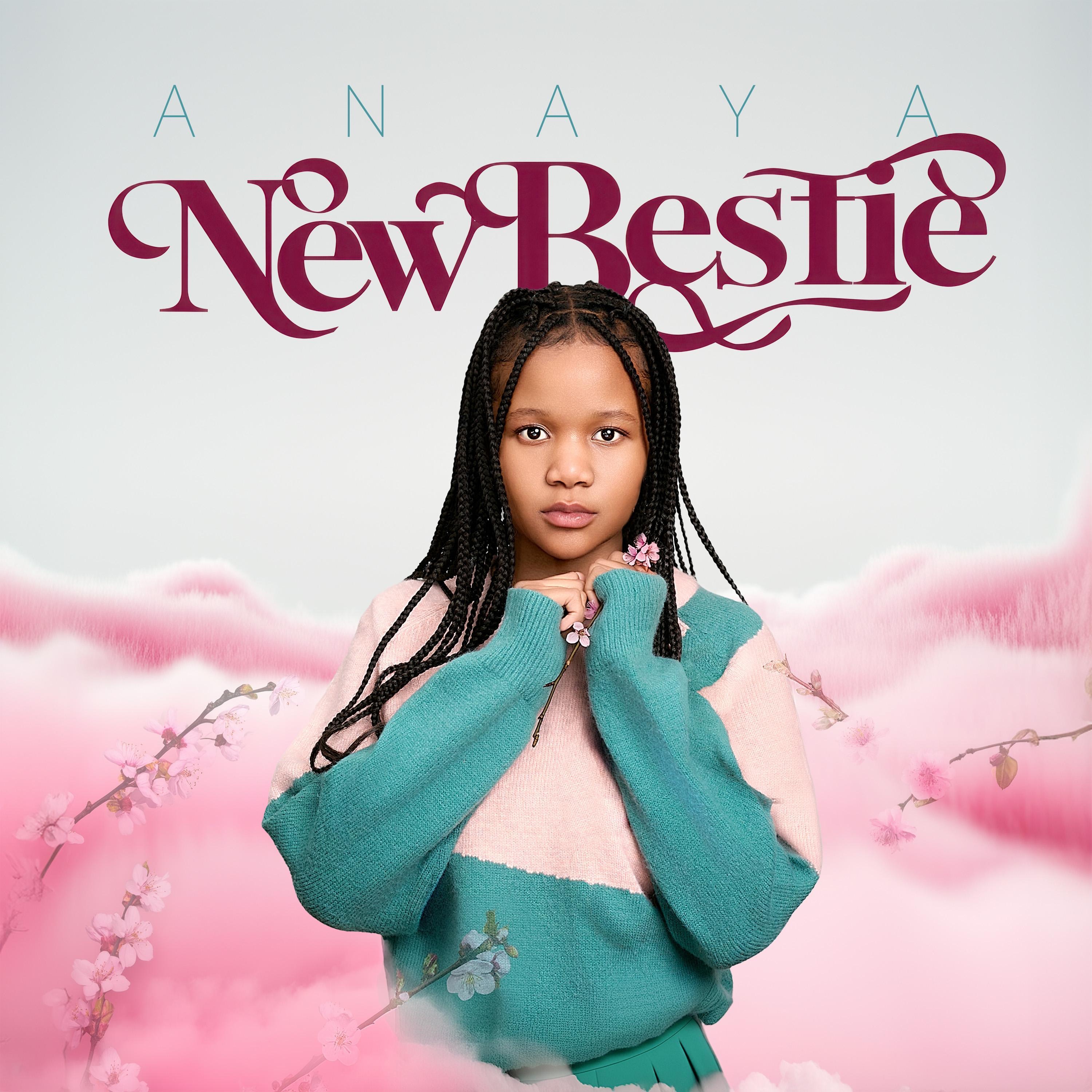 ANAYA SOUNDS - NEW BESTIE