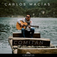 Comitán - Single - Carlos Macías