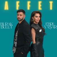 Affet - Single - Ebru Yaşar & Burak Bulut