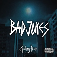 Bad Jokes - Single - Johnny Pepp