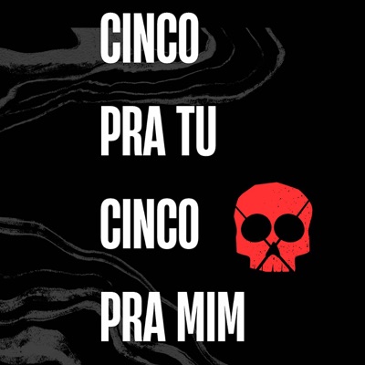 CINCO PRA TU CINCO PRA MIM (feat. MC SILVA ORIGINAL) - Single