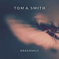 Dragonfly - Tom A. Smith Cover Art