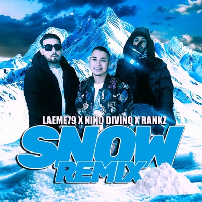 Snow (Remix) - Single