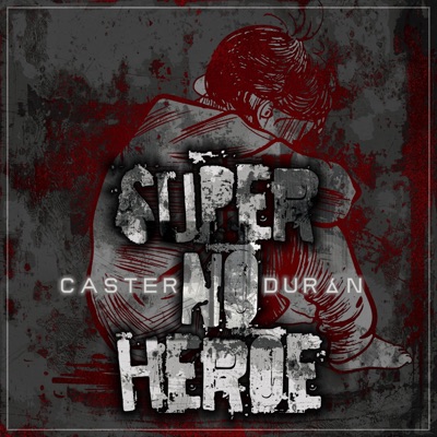 Super No Héroe - Single