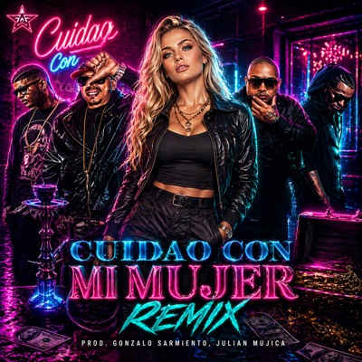 Cuidao Con Mi Mujer - Single