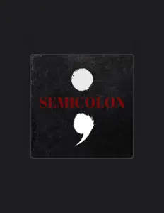 Escucha a Semicolon, mira videos musicales, lee su biografía, consulta las fechas de las gira y más.