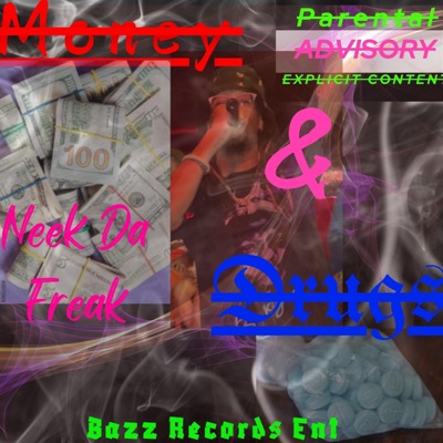 Money & Drugzz - Single