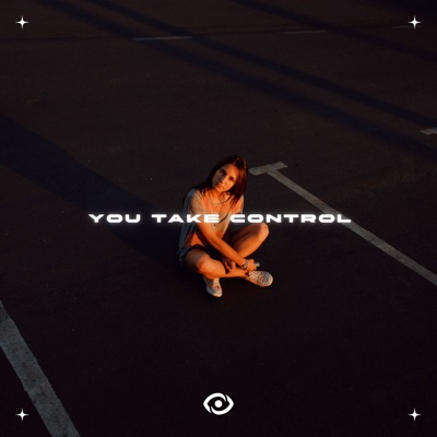 You Take Control - Single