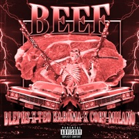 Beef - Single - Blephs, Teo karoma & corv milano