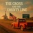 The Cross and the County Line