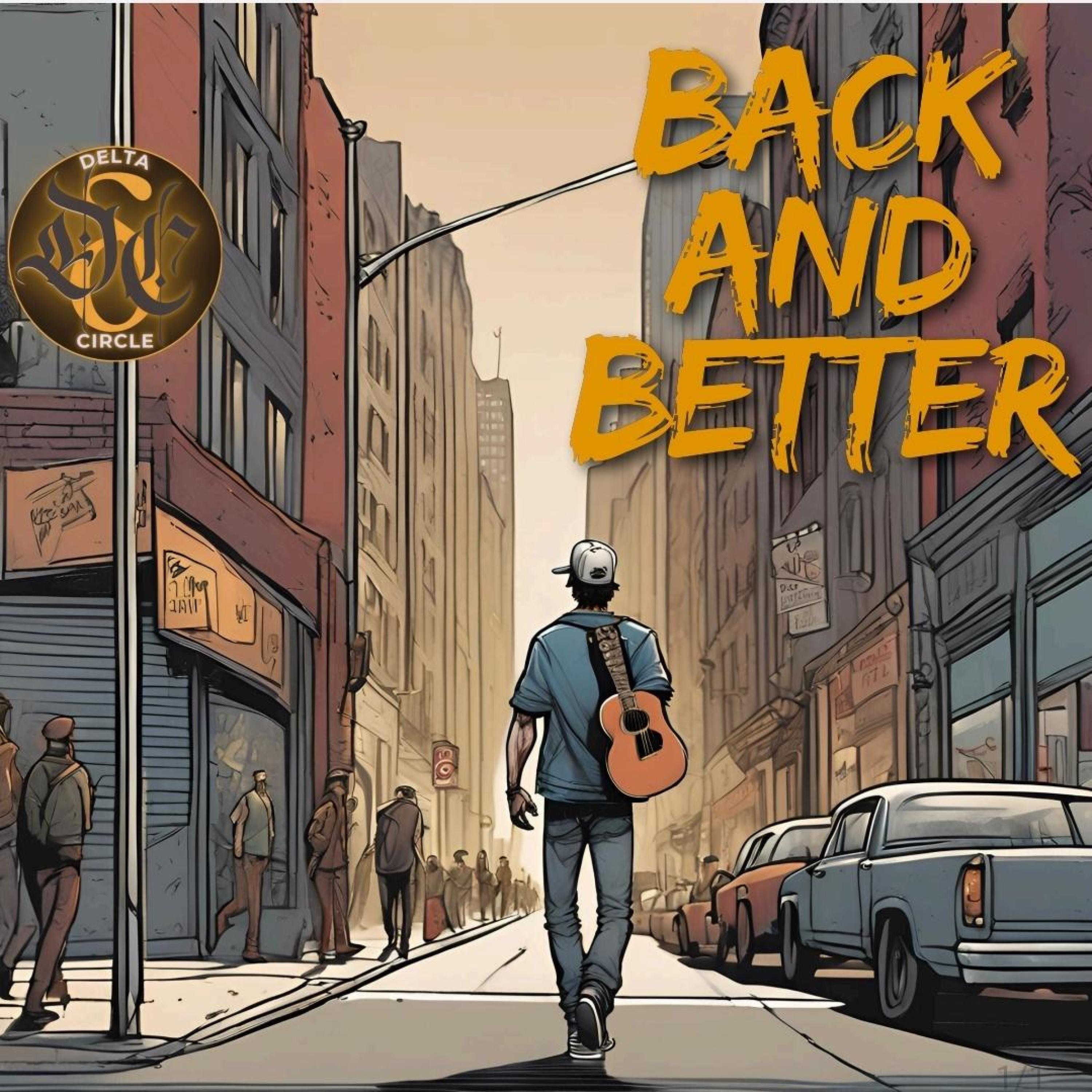 Back and Better - Single