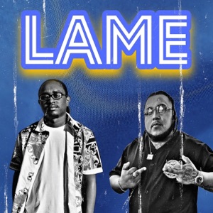 LAME (feat. Bubba Dean)