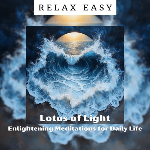 Lotus of Light: Enlightening Meditations for Daily Life