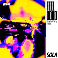 Feel Good - Single - Eli Brown & MANT
