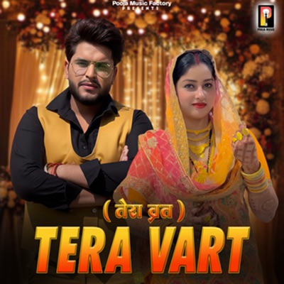 Tera Vart (feat. Sumit Kajla, Rahul Puthi & Ashu Twinkle) - Single
