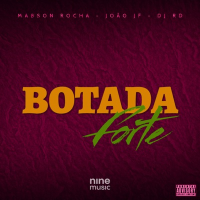 Botada Forte - Single