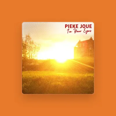 Listen to Pieke Joue, watch music videos, read bio, see tour dates & more!