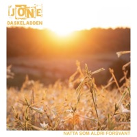 Natta som aldri forsvant - Single - Jone & Daskeladden