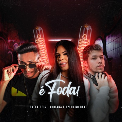 É Foda - Single