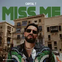 Miss Me — Capital T