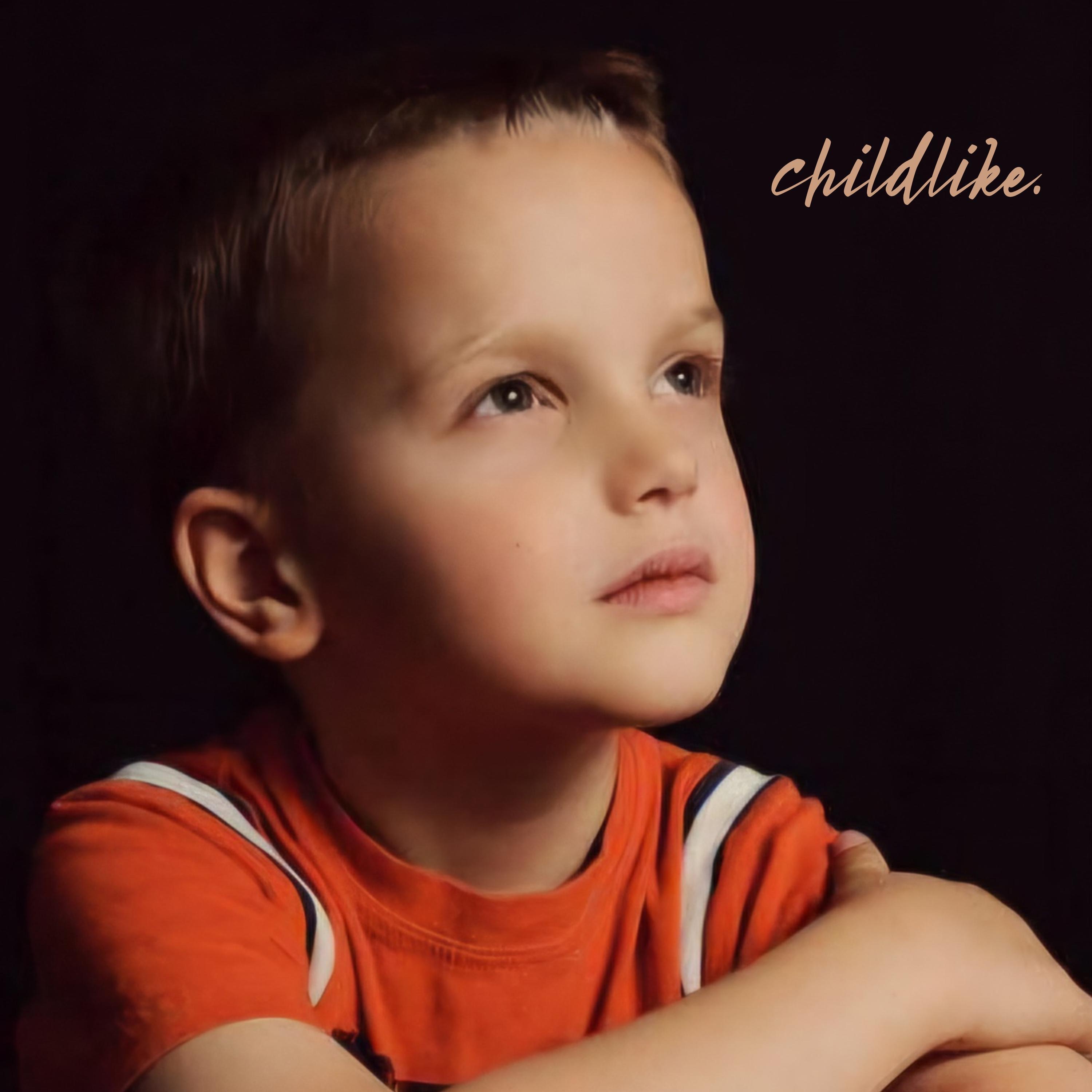 childlike. - Single