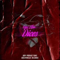 Dices - Single - Liah Flow, Ary Productions & Bucephalus Records