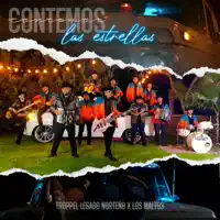 Contemos Las Estrellas — Troppel Legado Norteño, Los Maltos