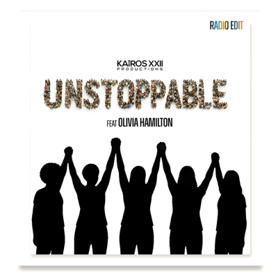 Unstoppable (Radio Edit) [feat. Olivia Hamilton] - Single