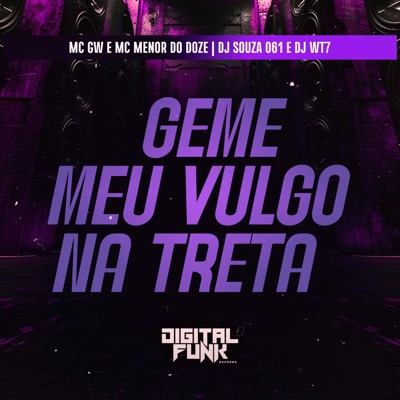 Geme Meu Vulgo na Treta - Single