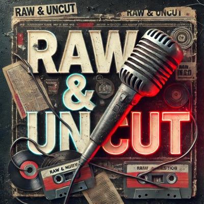 RAW & UNCUT - EP