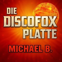 Die DiscoFox Platte - Michael B.