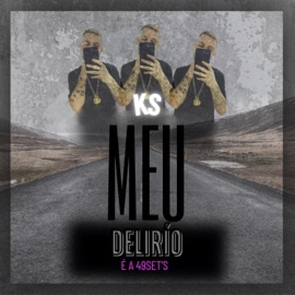 MEU DELÍRIO SPEED K$