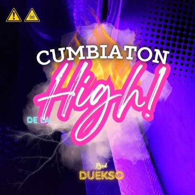 Cumbiaton de la High! - Single