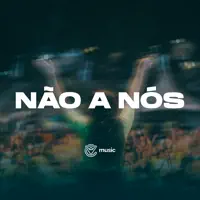 Não a Nós
