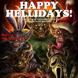 Happy Hellidays! (Unabridged)