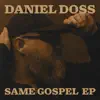 Same Gospel