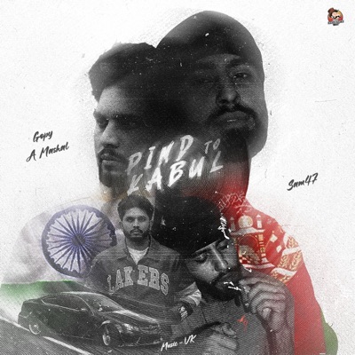 Pind To Kabul (feat. Sam47) - Single