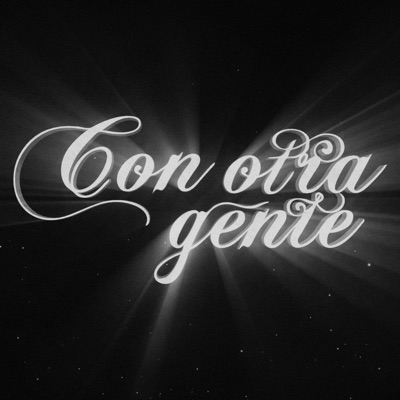 Con otra gente (feat. knavf) - Single