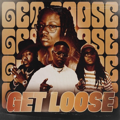 GET LOOSE (feat. Stunnaman02, Mistah F.A.B. & Spencer Stevens) [REMIX] - Single