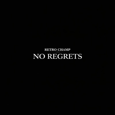 No Regrets - Single