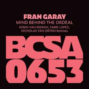 Mind Behind the Ordeal (Nicholas Van Orton Remix) - Single
