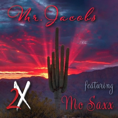 Mr Jacobs (feat. Mo Saxx) - Single