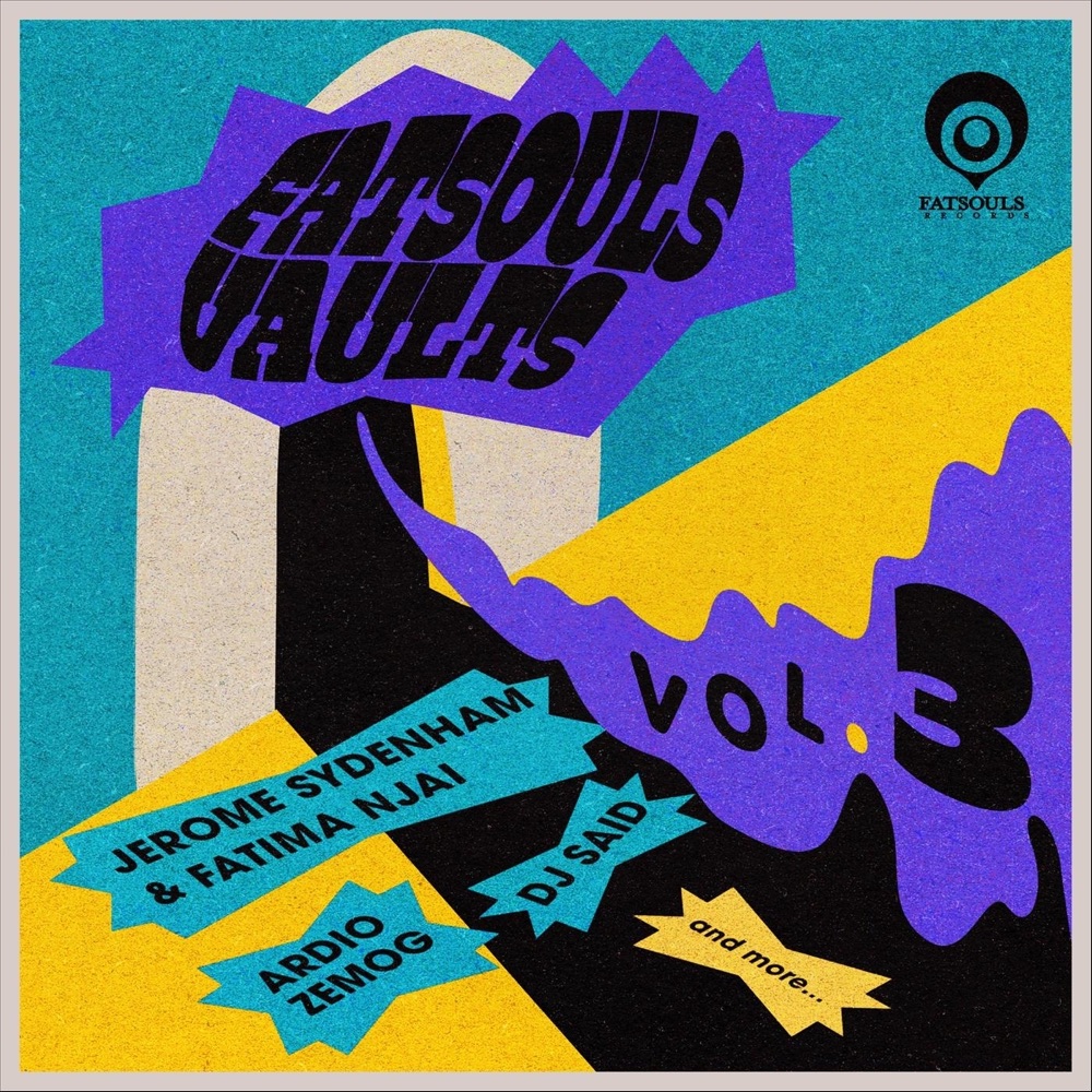 Обложка альбома «Fatsouls Vaults, Vol. 3 - Single» — DJ Said, Jerome Sydenham & Ardio Zemog