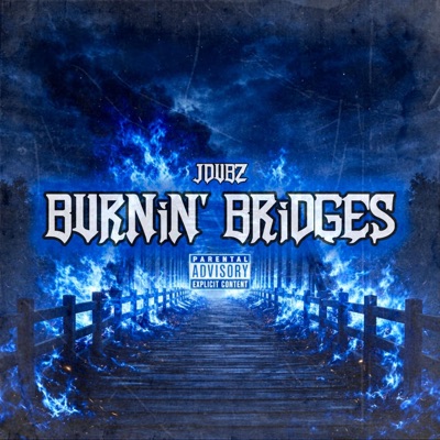 BURNiN' BRiDGES - Single