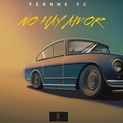 No Hay Amor - Single