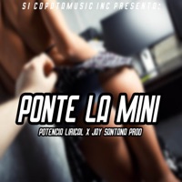 Ponte La Mini - Single - Potencia Lirical & Jay santana prod