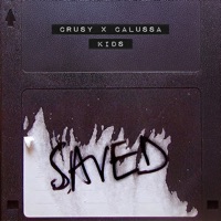 Kids - Single - Crusy & Calussa