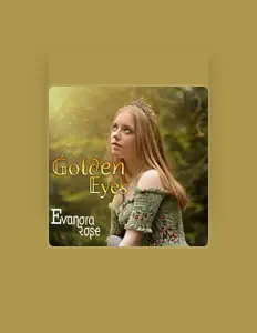 Evanora Rose을(를) 듣고, 뮤직 비디오를 보고, 약력을 읽고, 투어 일정 등을 확인하세요!