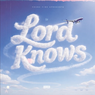 Lord Knows (feat. ÉoJ & Prod. JABEATS) - Single